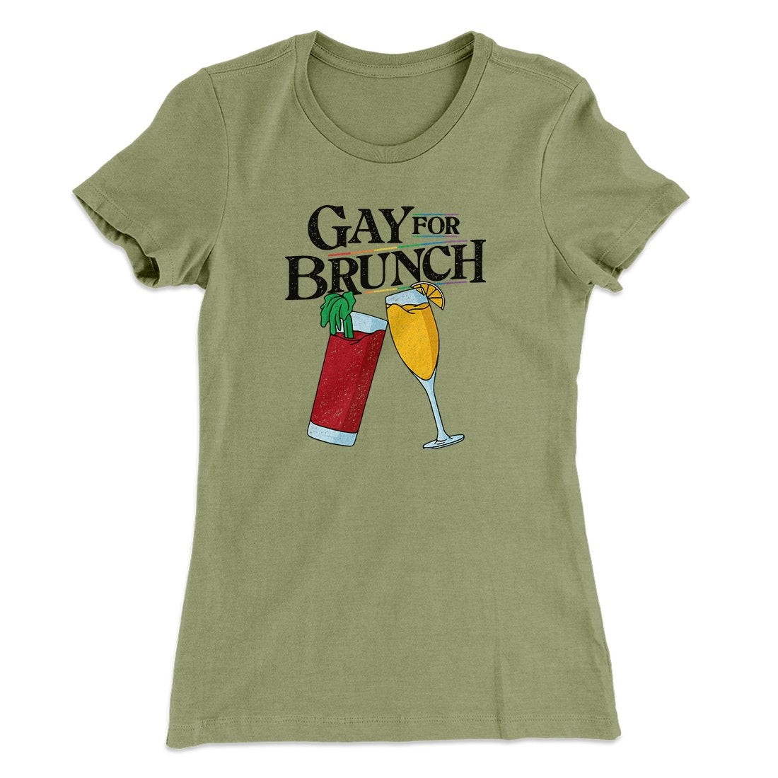 Gay For Brunch Women's T-Shirt Light Olive | Funny Shirt from Famous In Real Life