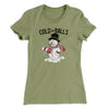 Cold As Balls Women's T-Shirt Light Olive | Funny Shirt from Famous In Real Life