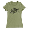 Me? Sarcastic? Funny Women's T-Shirt Light Olive | Funny Shirt from Famous In Real Life
