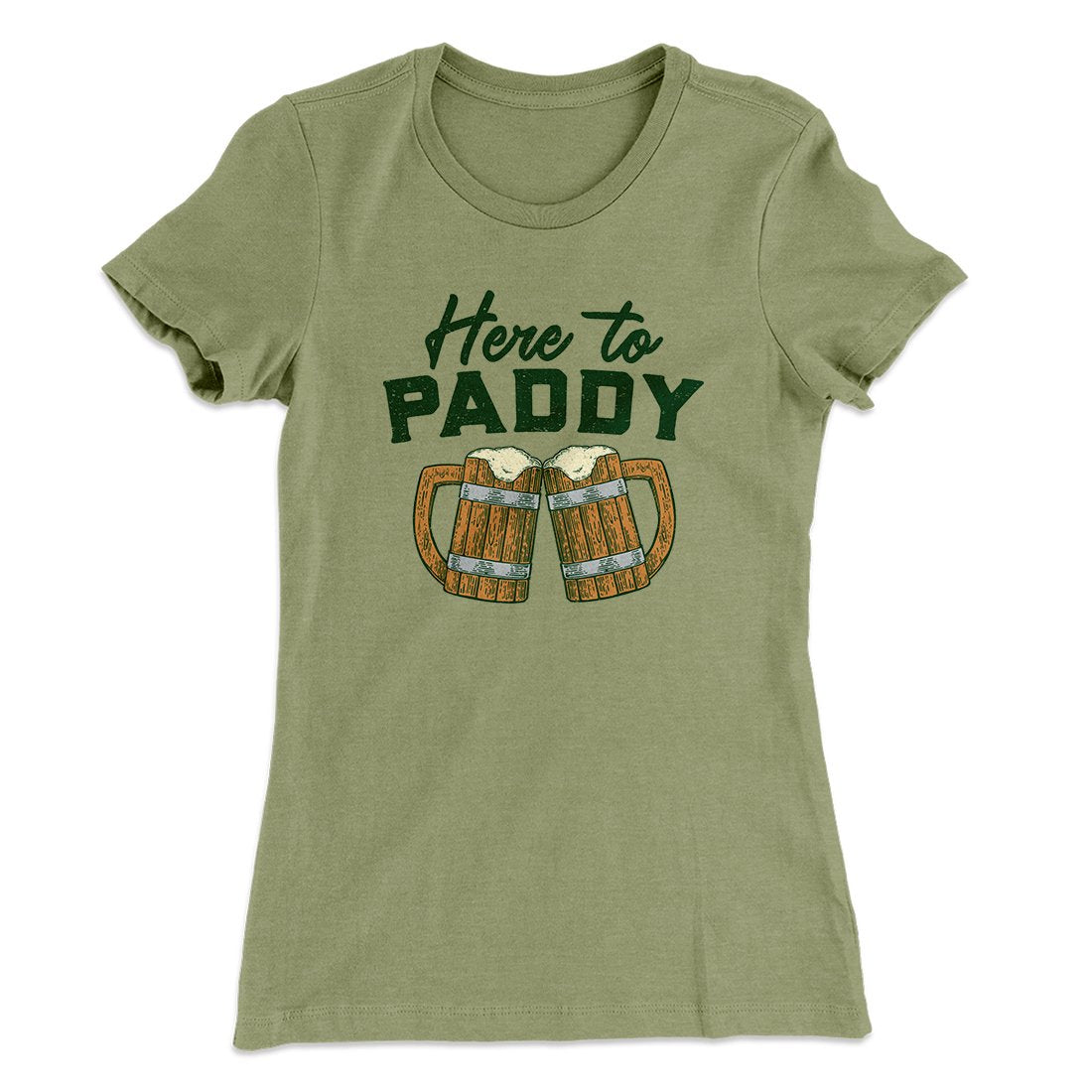 Here to Paddy Women's T-Shirt Light Olive | Funny Shirt from Famous In Real Life