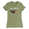 Roll One Up (Yule Log) Women's T-Shirt Light Olive | Funny Shirt from Famous In Real Life