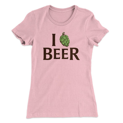 I Hop Craft Beer Women's T-Shirt Light Pink | Funny Shirt from Famous In Real Life