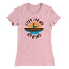 They See Me Rowing Funny Women's T-Shirt Light Pink | Funny Shirt from Famous In Real Life