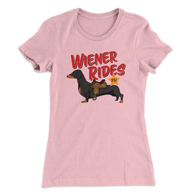 Wiener Rides Women's T-Shirt Light Pink | Funny Shirt from Famous In Real Life