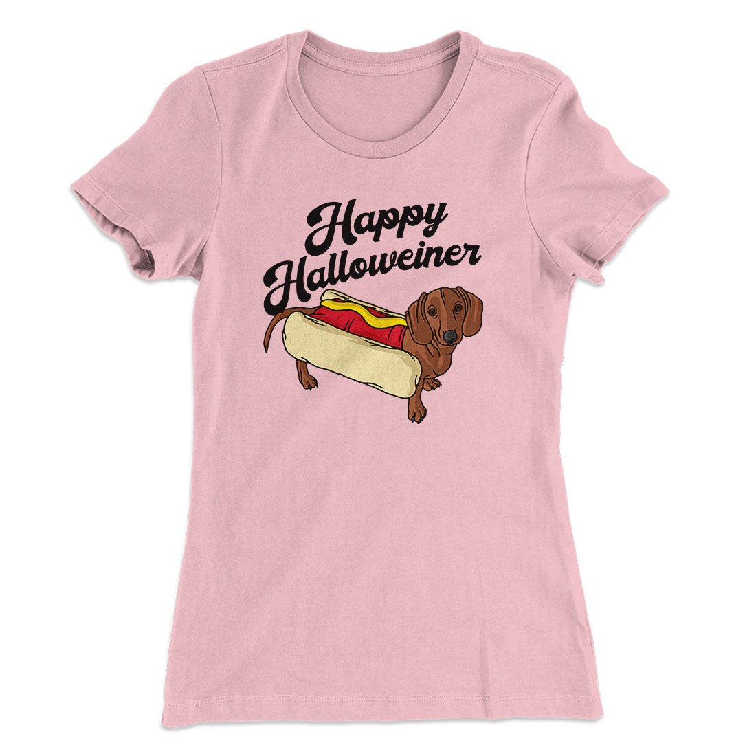 Happy Hallowiener Women's T-Shirt Light Pink | Funny Shirt from Famous In Real Life