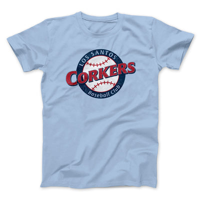 Los Santos Corkers Men/Unisex T-Shirt Light Blue | Funny Shirt from Famous In Real Life