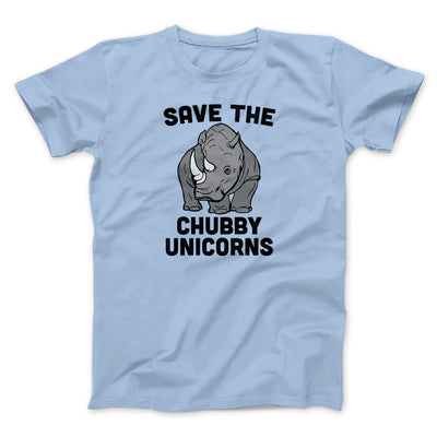 Save The Chubby Unicorns Funny Men/Unisex T-Shirt Light Blue | Funny Shirt from Famous In Real Life