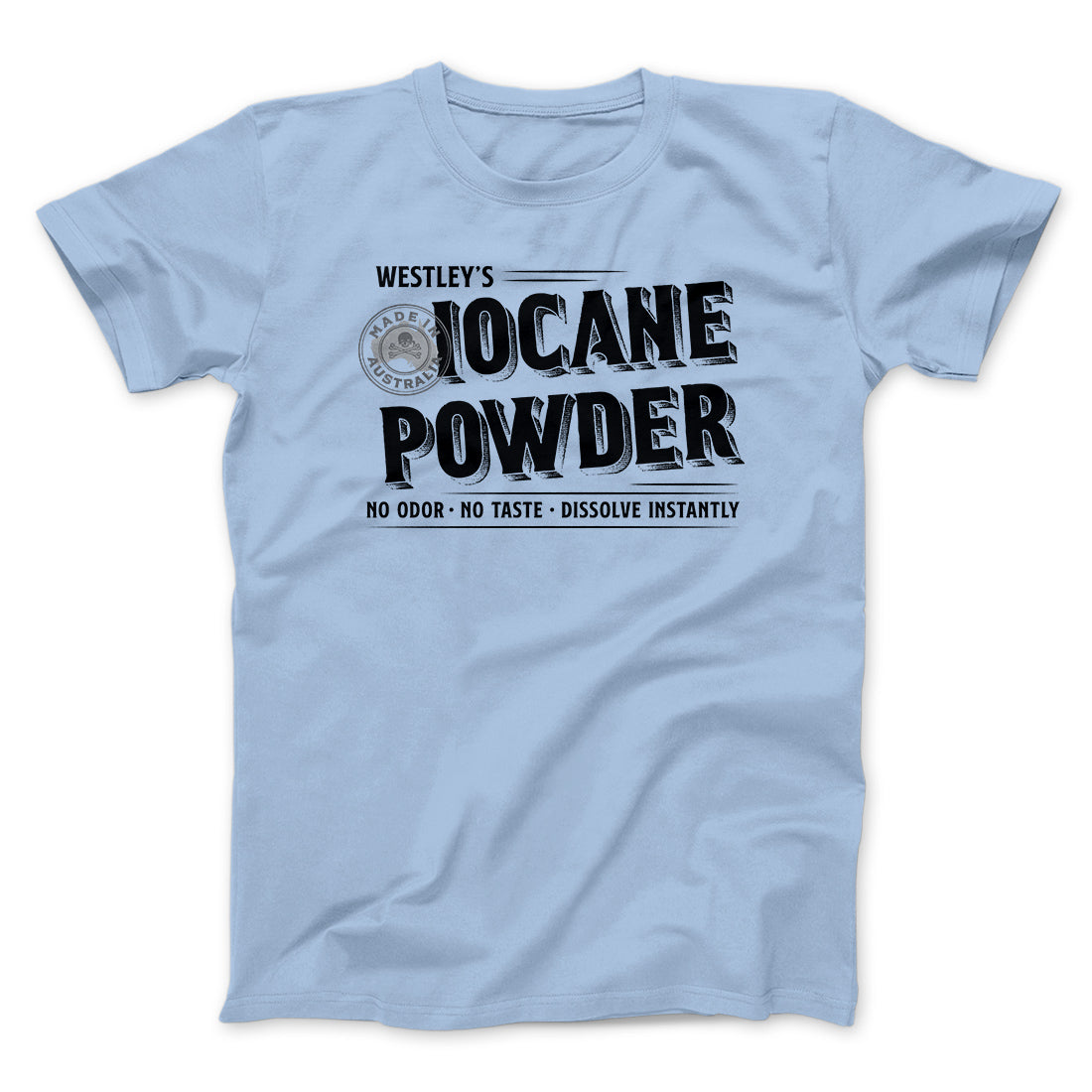 Iocane Powder Funny Movie Men/Unisex T-Shirt | Funny Shirt from Famous In Real Life