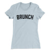 Brunch Women's T-Shirt Cancun | Funny Shirt from Famous In Real Life