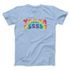 YAAASSSSSS Men/Unisex T-Shirt Baby Blue | Funny Shirt from Famous In Real Life