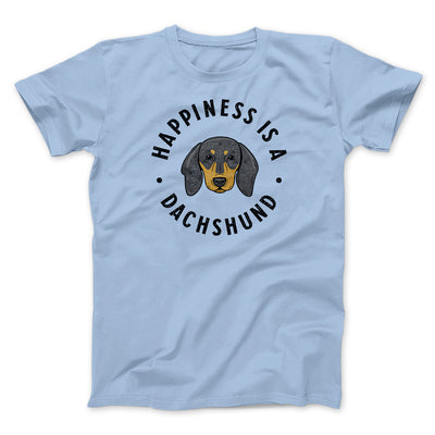 Happiness Is A Dachshund Men/Unisex T-Shirt Light Blue | Funny Shirt from Famous In Real Life