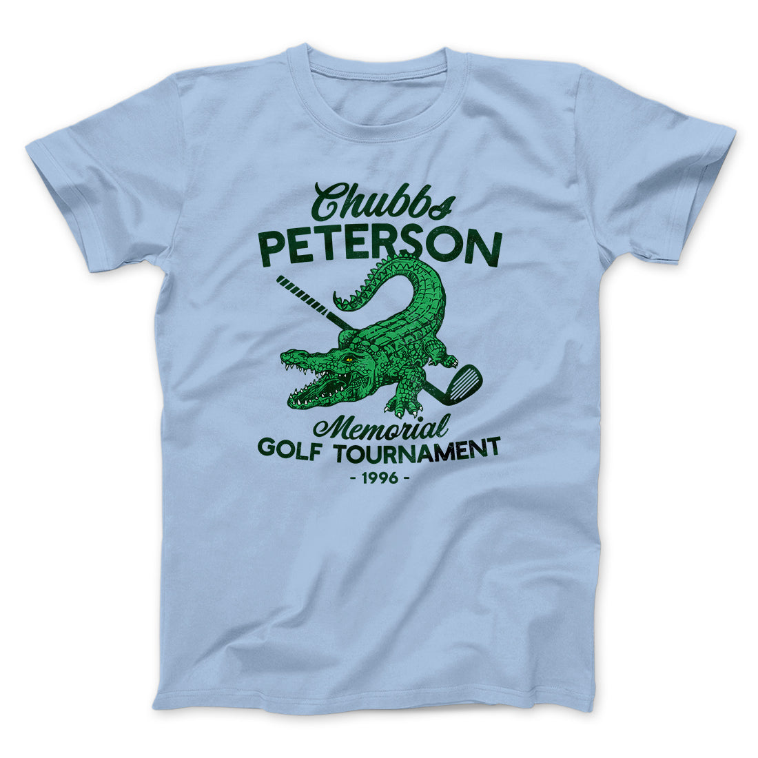 Chubbs Peterson Memorial Golf Tournament Funny Movie Men/Unisex T-Shirt Heather Ice Blue | Funny Shirt from Famous In Real Life