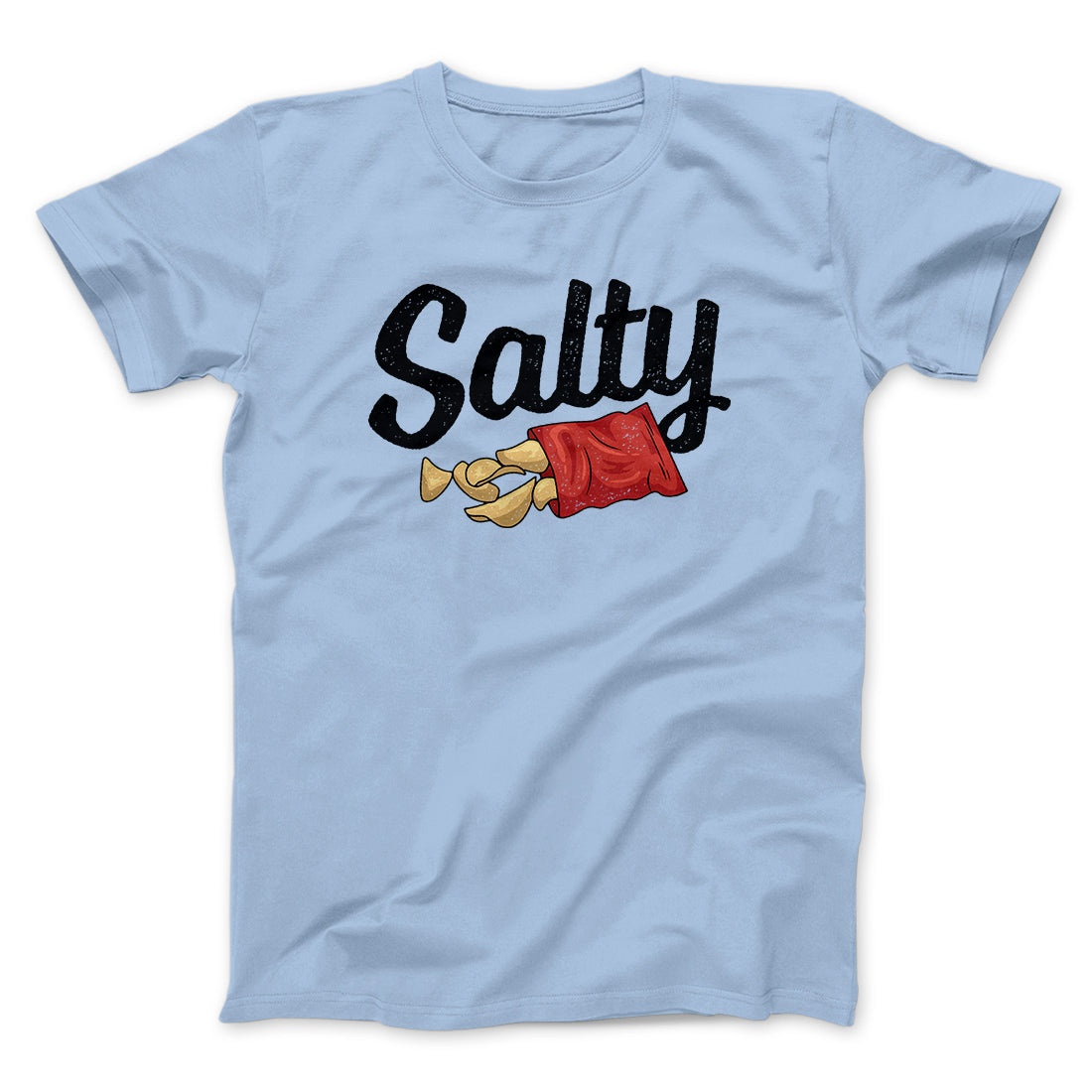 Salty Chips Funny Men/Unisex T-Shirt | Funny Shirt from Famous In Real Life