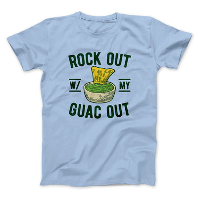 Rock Out With My Guac Out Men/Unisex T-Shirt Heather Ice Blue | Funny Shirt from Famous In Real Life
