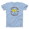 Mornings Are For Mimosas Men/Unisex T-Shirt Heather Ice Blue | Funny Shirt from Famous In Real Life