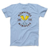Mornings Are For Mimosas Men/Unisex T-Shirt Heather Ice Blue | Funny Shirt from Famous In Real Life