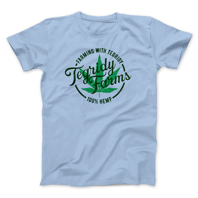 Tegridy Farms Men/Unisex T-Shirt Baby Blue | Funny Shirt from Famous In Real Life
