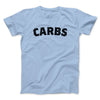 Carbs Men/Unisex T-Shirt Light Blue | Funny Shirt from Famous In Real Life