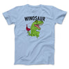 Winosaur Funny Men/Unisex T-Shirt Baby Blue | Funny Shirt from Famous In Real Life