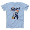 The Amazing GOB Men/Unisex T-Shirt Baby Blue | Funny Shirt from Famous In Real Life
