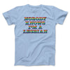 Nobody Knows I'm A Lesbian Men/Unisex T-Shirt Light Blue | Funny Shirt from Famous In Real Life