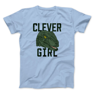Clever Girl Funny Movie Men/Unisex T-Shirt Heather Ice Blue | Funny Shirt from Famous In Real Life