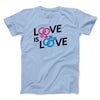 Love is Love Men/Unisex T-Shirt Heather Ice Blue | Funny Shirt from Famous In Real Life