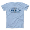 Bob Loblaw's Law Blog Men/Unisex T-Shirt Light Blue | Funny Shirt from Famous In Real Life