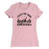 I Bless The Rains Down In Africa Women's T-Shirt Hot Pink | Funny Shirt from Famous In Real Life