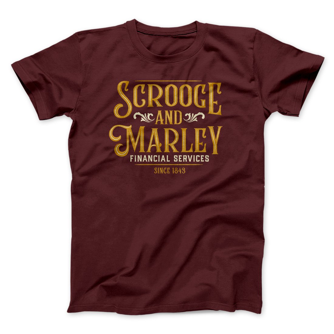 Scrooge & Marley Financial Services Funny Movie Men/Unisex T-Shirt | Funny Shirt from Famous In Real Life
