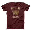 Hay King Funny Thanksgiving Men/Unisex T-Shirt Maroon | Funny Shirt from Famous In Real Life