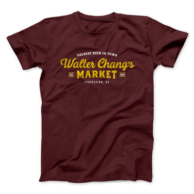 Walter Chang's Market Funny Movie Men/Unisex T-Shirt Maroon | Funny Shirt from Famous In Real Life