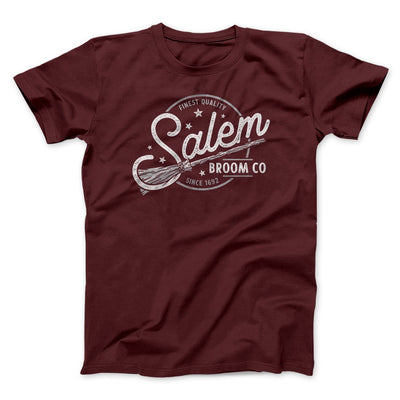 Salem Broom Company Men/Unisex T-Shirt Maroon | Funny Shirt from Famous In Real Life