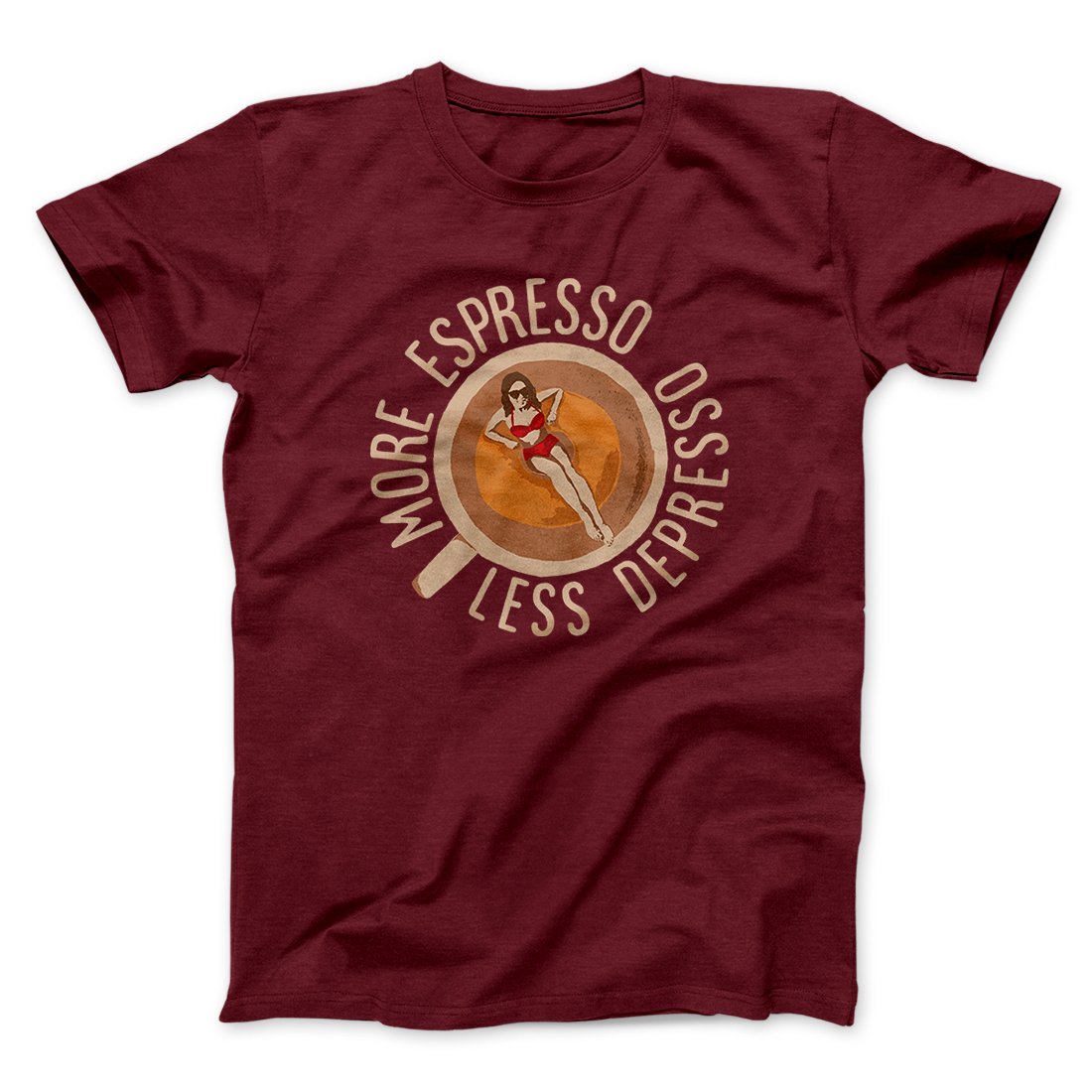 More Espresso Less Depresso Men/Unisex T-Shirt | Funny Shirt from Famous In Real Life