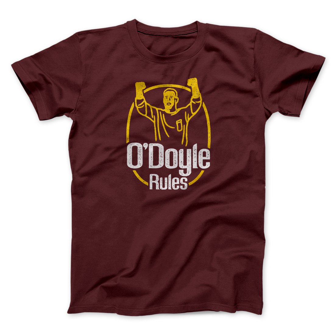 O'Doyle Rules Funny Movie Men/Unisex T-Shirt | Funny Shirt from Famous In Real Life