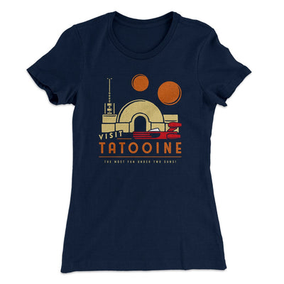 Visit Tatooine Women's T-Shirt Midnight Navy | Funny Shirt from Famous In Real Life