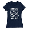 Hiss Women's T-Shirt Midnight Navy | Funny Shirt from Famous In Real Life