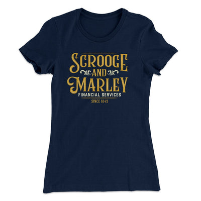 Scrooge & Marley Financial Services Women's T-Shirt Midnight Navy | Funny Shirt from Famous In Real Life