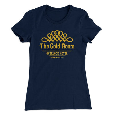 The Gold Room Women's T-Shirt Midnight Navy | Funny Shirt from Famous In Real Life