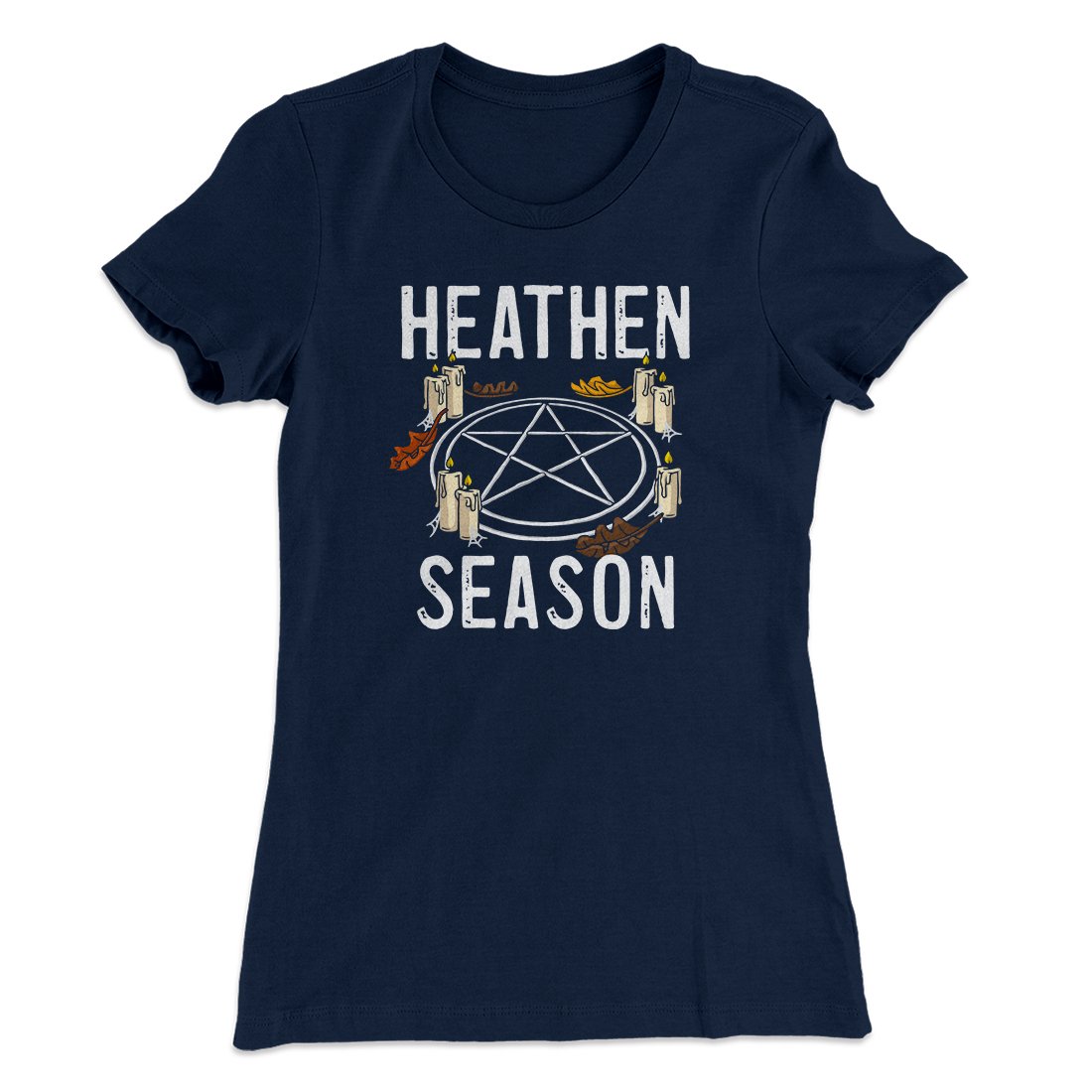 Heathen Season Women's T-Shirt Midnight Navy | Funny Shirt from Famous In Real Life