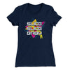 Slice Slice Baby Women's T-Shirt Midnight Navy | Funny Shirt from Famous In Real Life