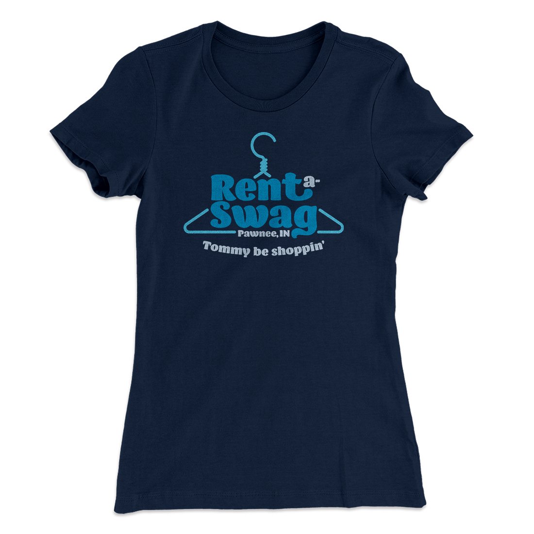 Pawnee Rent-A-Swag Women's T-Shirt Midnight Navy | Funny Shirt from Famous In Real Life