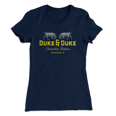 Duke and Duke Commodity Brokers Women's T-Shirt Midnight Navy | Funny Shirt from Famous In Real Life