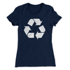 Recycle Symbol Women's T-Shirt Midnight Navy | Funny Shirt from Famous In Real Life