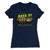 Let's Storm Area 51 Funny Women's T-Shirt Midnight Navy | Funny Shirt from Famous In Real Life
