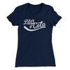 Liter-O-Cola Women's T-Shirt Midnight Navy | Funny Shirt from Famous In Real Life