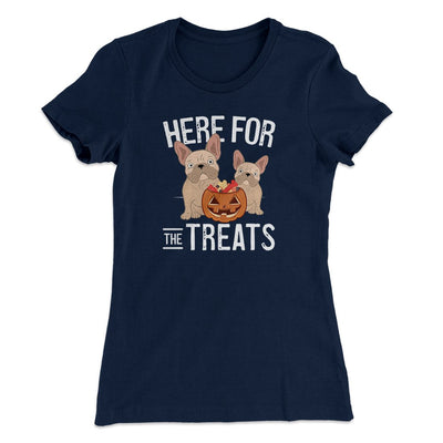 Here For The Treats Women's T-Shirt Midnight Navy | Funny Shirt from Famous In Real Life