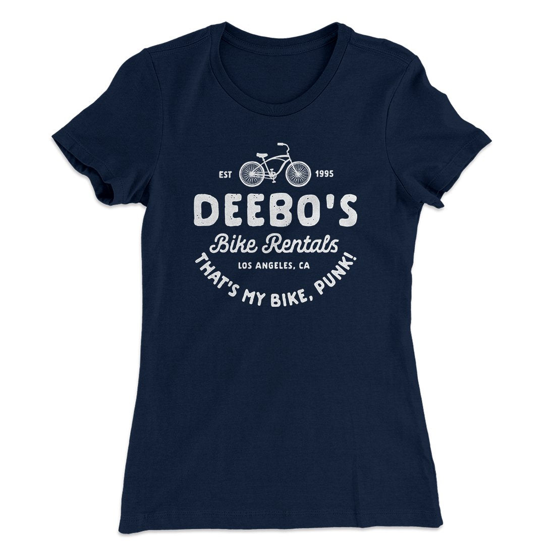 Deebo's Bike Rentals Women's T-Shirt | Funny Shirt from Famous In Real Life