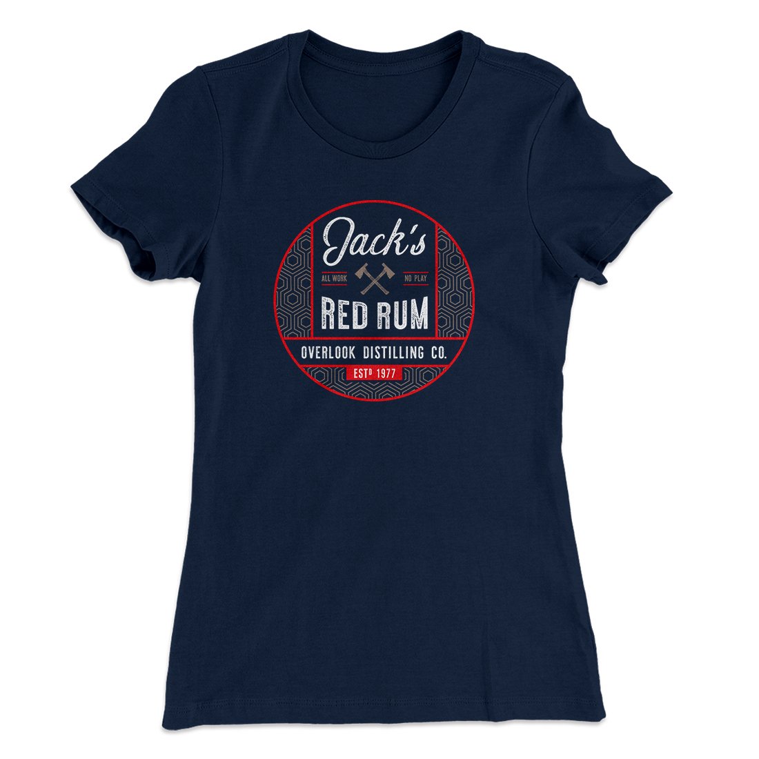 Jack's Red Rum Women's T-Shirt | Funny Shirt from Famous In Real Life
