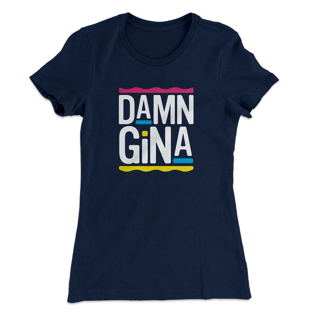 Damn Gina Women's T-Shirt Midnight Navy | Funny Shirt from Famous In Real Life